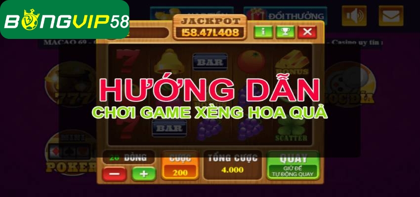 Hướng dẫn cách chơi xèng không làm anh em thất vọng